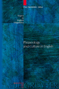 Phraseology and Culture in English