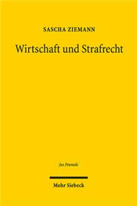 Wirtschaft Und Strafrecht
