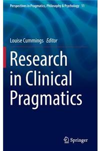 Research in Clinical Pragmatics