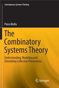 Combinatory Systems Theory