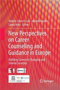 New Perspectives on Career Counseling and Guidance in Europe