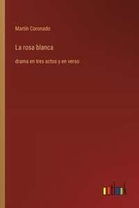 rosa blanca
