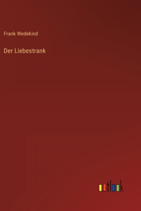 Liebestrank