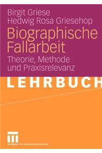 Biographische Fallarbeit