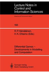 Differential Games -- Developments in Modelling and Computation
