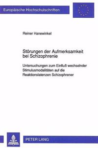 Stoerungen der Aufmerksamkeit bei Schizophrenie