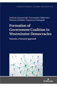 Formation of Government Coalition in Westminster Democracies
