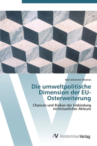 umweltpolitische Dimension der EU-Osterweiterung