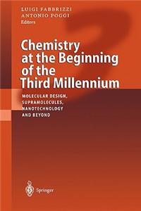 Chemistry at the Beginning of the Third Millennium