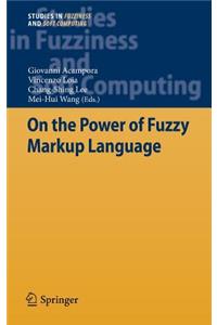 On the Power of Fuzzy Markup Language