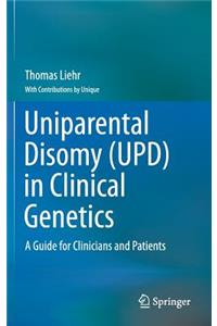 Uniparental Disomy (Upd) in Clinical Genetics
