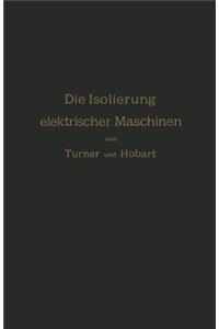 Die Isolierung Elektrischer Maschinen