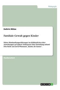 Familiale Gewalt gegen Kinder