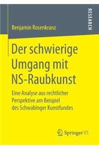 Der Schwierige Umgang Mit Ns-Raubkunst