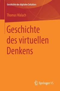 Geschichte Des Virtuellen Denkens