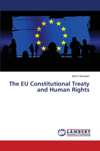 EU Constitutional Treaty and Human Rights