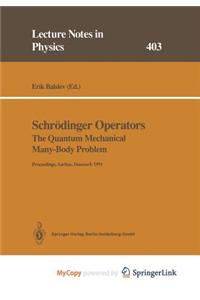 Schrodinger Operators the Quantum Mechanical Many-Body Problem
