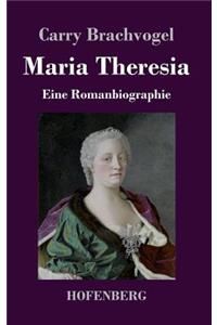 Maria Theresia