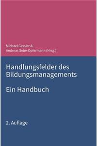 Handlungsfelder des Bildungsmanagements