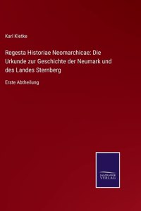 Regesta Historiae Neomarchicae