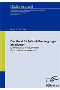 Markt für Fußballübertragungen im Internet