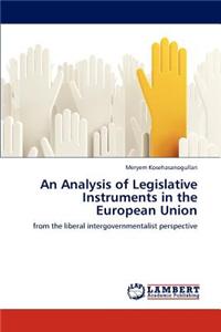 Analysis of Legislative Instruments in the European Union