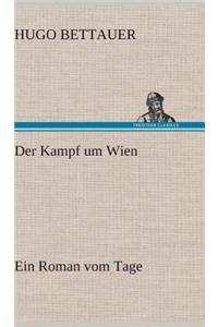 Der Kampf Um Wien