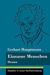 Einsame Menschen
