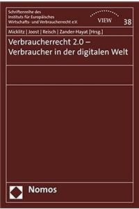 Verbraucherrecht 2.0 - Verbraucher in Der Digitalen Welt