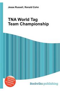 Tna World Tag Team Championship