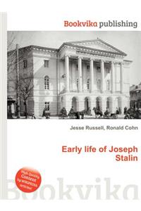 Early Life of Joseph Stalin