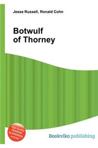 Botwulf of Thorney