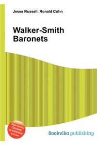 Walker-Smith Baronets