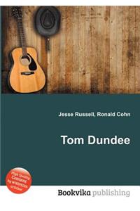 Tom Dundee