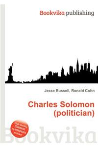 Charles Solomon (Politician)