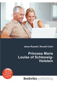 Princess Marie Louise of Schleswig-Holstein