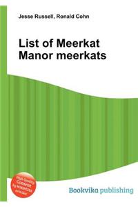 List of Meerkat Manor Meerkats