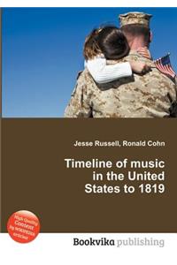 Timeline of Music in the United States to 1819