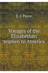 Voyages of the Elizabethan seamen to America