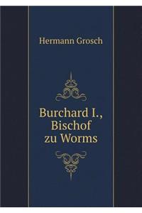 Burchard I., Bischof zu Worms