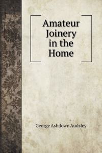 Amateur Joinery in the Home