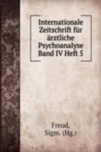 Internationale Zeitschrift fur arztliche Psychoanalyse Band IV Heft 5