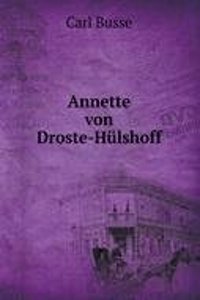 Annette Von Droste-Hulshoff