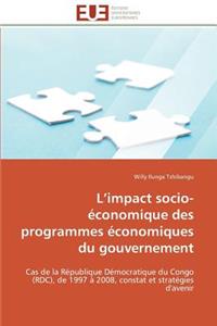L Impact Socio-�conomique Des Programmes �conomiques Du Gouvernement