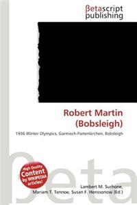 Robert Martin (Bobsleigh)