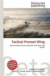 Tactical Provost Wing
