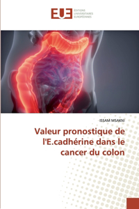 Valeur pronostique de l'E.cadhérine dans le cancer du colon