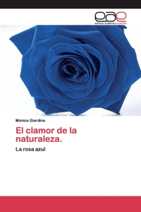 clamor de la naturaleza.