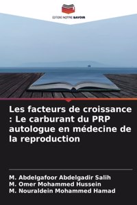 Les facteurs de croissance