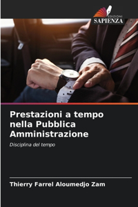 Prestazioni a tempo nella Pubblica Amministrazione
